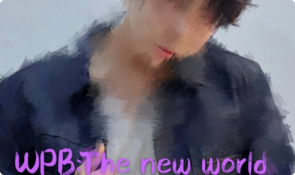 WPB: 새로운 세계 thumbnail